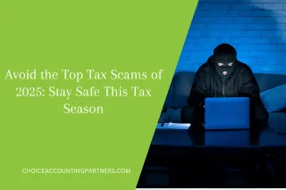 Avoid the Top Tax Scams of 2025: Stay Safe This Tax Season