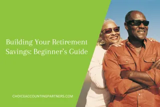 Building Your Retirement Savings: Beginner’s Guide