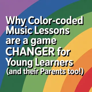  Why Color-Coded Music Lessons Are a Game Changer
  for Young Learners (And Their Parents Too!)