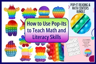 How to Use Pop-Its to Teach Math and Literacy Skills