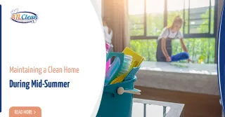 Maintaining a Clean Home During Mid-Summer