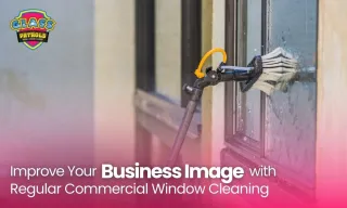 How Can Regular Commercial Window Cleaning Improve Your Business Image?