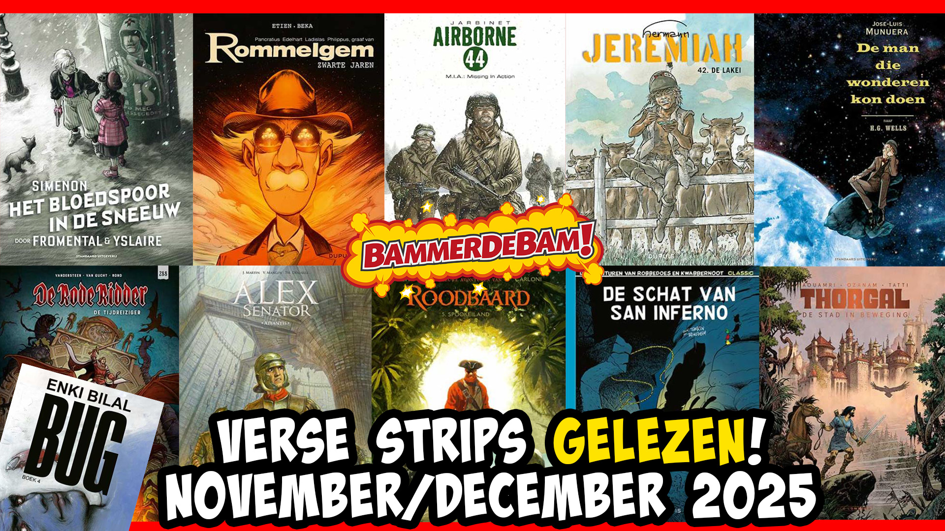Verse Strips GELEZEN November/December 2025 – met Peter, Bowi en Jacarrino