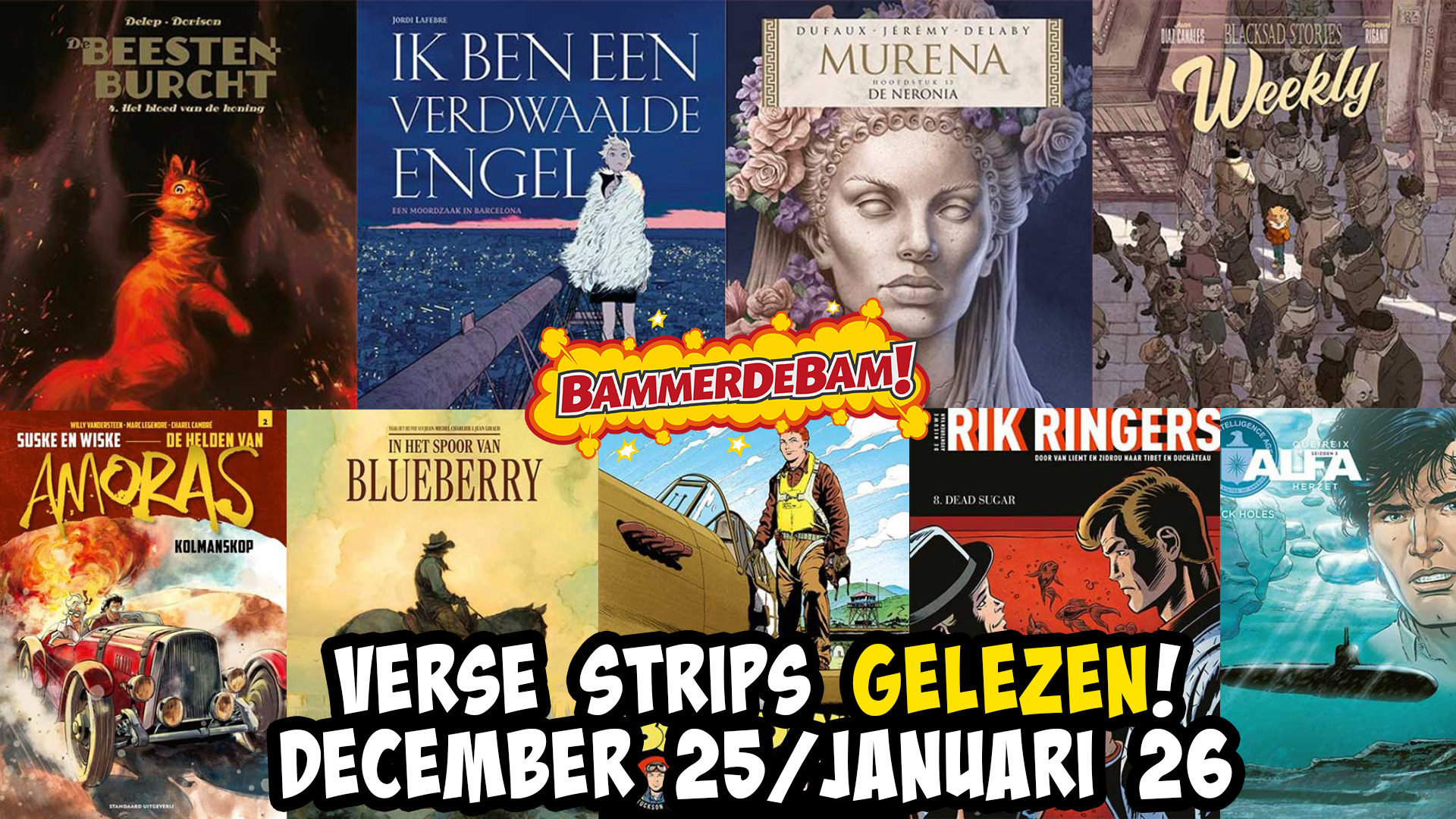 Verse Strips GELEZEN – December 2025 / Januari 2026 | met Bowi, Koos & Jacarrino