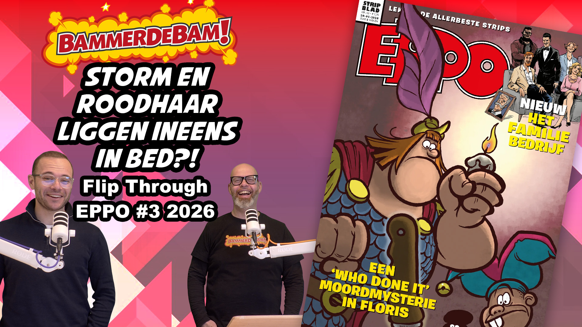 Storm en Roodhaar in bed?! – Eppo Flip-Through #3 met Daan & Jacarrino