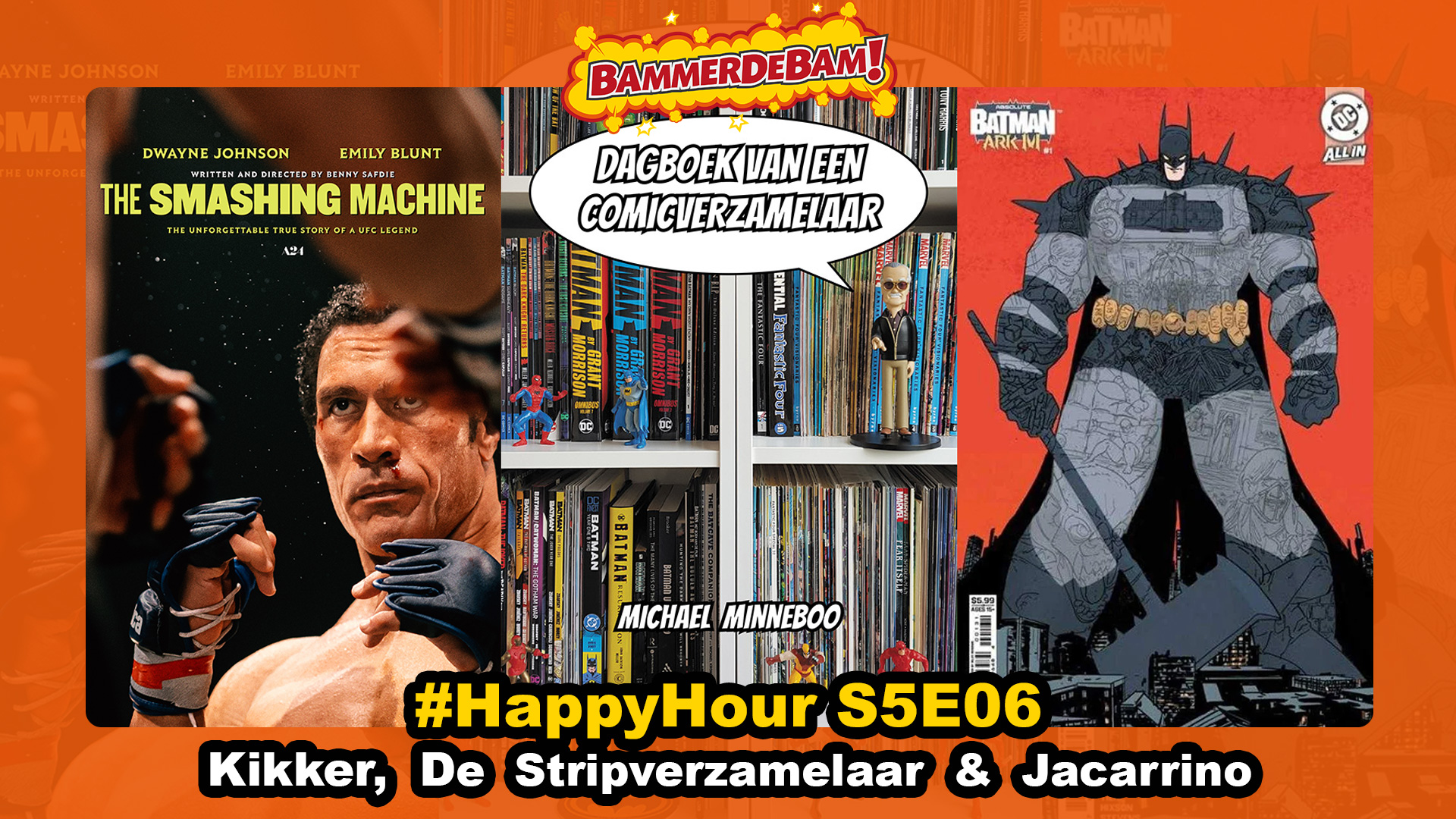 Dagboek van een Comicverzamelaar, The Smashing Machine & #HappyHour 9/2/2026