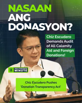 Chiz Escudero Pushes ‘Donation Transparency Act’: Government Must Account for All Calamity Donations