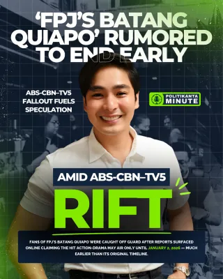 ‘FPJ’s Batang Quiapo’ Rumored to End Early Amid ABS-CBN–TV5 Rift