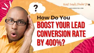 Ramp Your Lead Conversions 400%