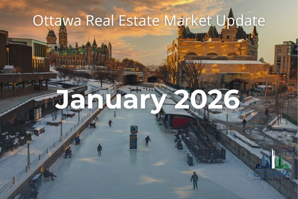Ottawa Real Estate January 2026 Market Update