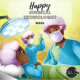 Happy Surgical Technologist Week 2022!

