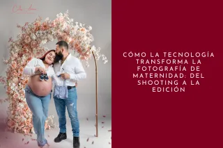 Cómo la tecnología transforma la fotografía de maternidad: del shooting a la edición