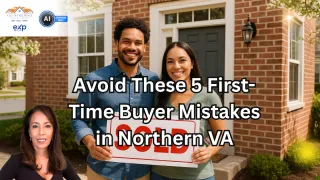 Buying Your First Home in Northern Virginia? 5 Big Mistakes You Can Avoid