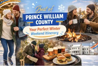 Best of Prince William County: Your Perfect Winter Weekend Itinerary