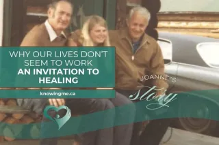 Why Our Lives Don’t Seem to Work
A personal story and an invitation to healing