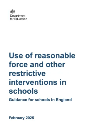“Revised 2025 Guidance: How Schools Must Record, Report, and Communicate Use of Reasonable Force”