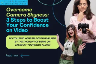 Overcome Camera Shyness: 3 Steps to Boost Your Confidence on Video