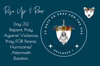 35 Days to Pray for the USA - Day 32