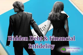 Hidden Debt & Financial Infidelity
