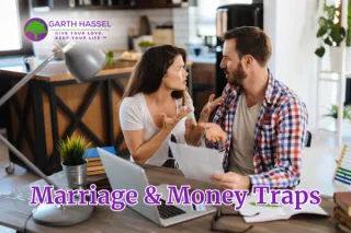 Marriage & Money Traps