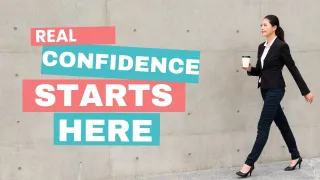 Building Real Confidence (Not the Fake Kind That Wears Off)