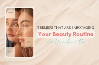 3 Simple Ways to Align Your Beauty Routine With Who You Are