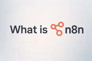 What Is n8n - And Why Are More Businesses Using It for Automation?