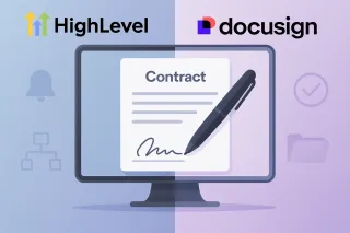 Why HighLevel’s Document Signing Tool Is Becoming a Better Choice Than DocuSign