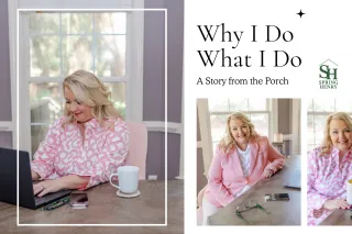 Why I Do What I Do: A Story from the Porch