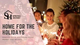 Home for the Holidays: Making Your Southern Home Merry and Bright