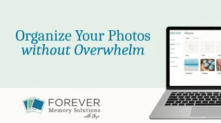 How to Organize Your Photos Without Overwhelm