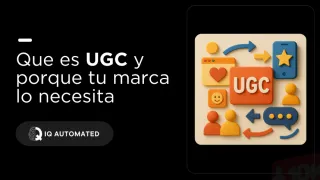 ¿Qué es el Contenido Generado por Usuarios (UGC) y por qué tu marca debería aprovecharlo?
