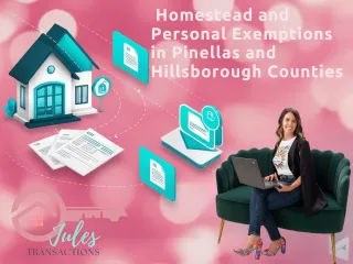 How to Apply for a Homestead and Personal Exemptions in Pinellas and Hillsborough Counties