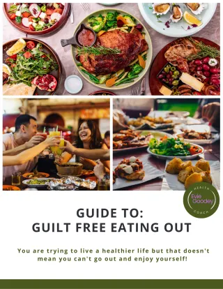 Guilt-Free Guide to eating out