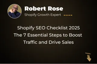 Shopify SEO Checklist 2025-The-Seven-Essential-Steps
