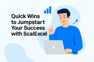 Get Started with ScalExcel: 5 Quick Wins to See Results in Your First Week
