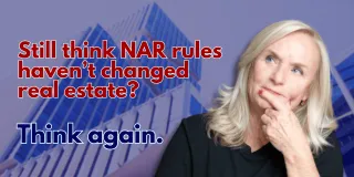 How Has the NAR Ruling Changed Your Real Estate Business?