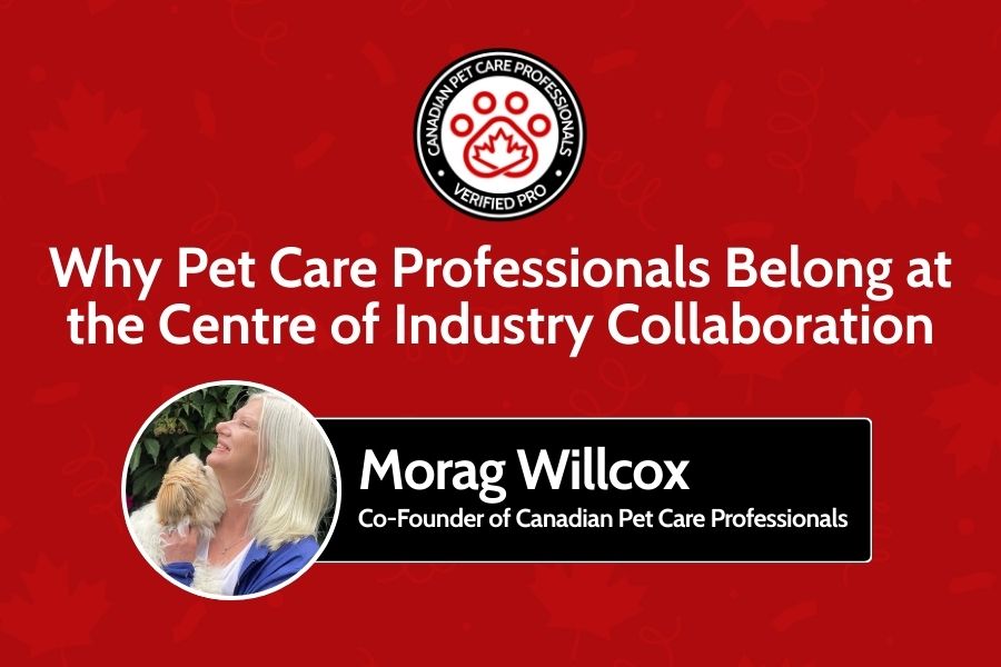 Why Pet Care Professionals Belong at the Centre of Industry Collaboration