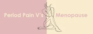 Period Pain Vs Menopause