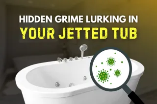 What’s Lurking in Your Jetted Tub? Cumming, GA Inspection Reveals Shocking Grime