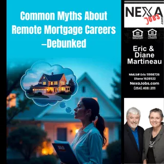 Common Myths About Remote Mortgage Careers—Debunked