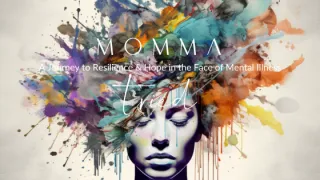 Momma Tried: A Journey to Resilience & Hope in the Face of Mental Illness
