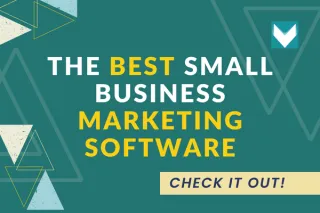 START HERE if You’re Searching for the Best Small Business Marketing Software
