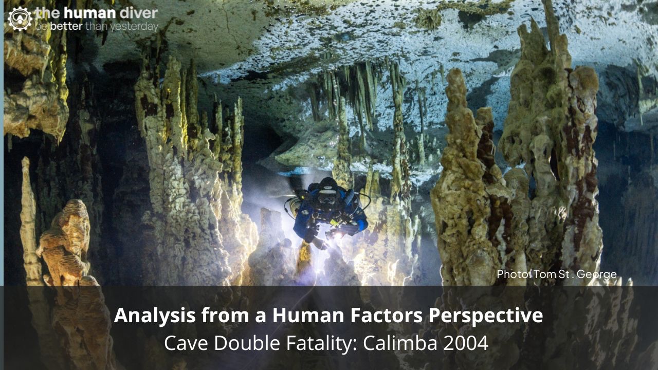 Analysis from a Human Factors Perspective - Cave Double Fatality: Calimba 2004