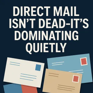 Direct Mail in the Digital Age – A Forgotten Superpower