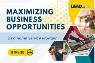 Maximizing Business Opportunities as a Home Service Provider