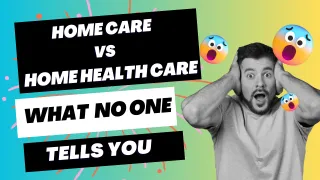 Home Care vs Home Health Care: A Comprehensive Guide to Make the Right Choice for Your Loved One