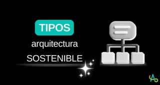 Tipologías de arquitectura sostenible