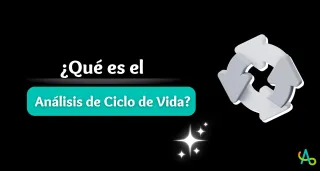 ¿Qué es el análisis de ciclo de vida?