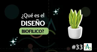 ¿Qué es el diseño biofilico?